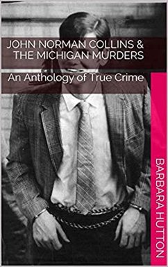 Cover John Norman Collins & The Michigan Murders (eBook, ePUB)