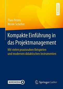 Kompakte Einführung in das Projektmanagement (eBook, PDF) - Peters, Theo; Schelter, Nicole