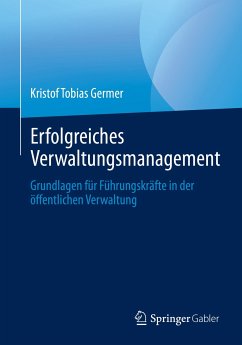 Erfolgreiches Verwaltungsmanagement (eBook, PDF) - Germer, Kristof Tobias