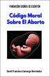 Código Moral Sobre El Aborto (eBook,... - Bild 1