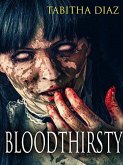 Bloodthirsty (eBook, ePUB)
