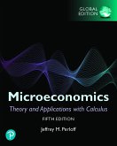 Microeconomics: Theory and Applications with Calculus, Global Edition (eBook, PDF)