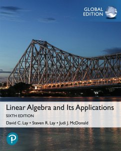 Linear Algebra and Its Applications, Global Edition (eBook, PDF) - Lay, David C.; Lay, Steven R.; McDonald, Judi J.
