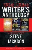 True Crime Writers Anthology, Volume One (eBook, ePUB) True Crime Writers Anthology, Volume One (eBook, ePUB)