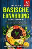 Einfach Basisch! - Basische Ernährung Kochbuch für Anfänger (eBook, ePUB)
