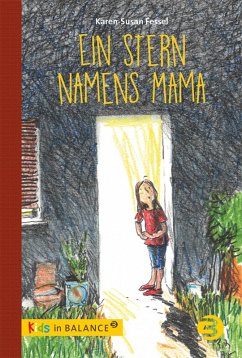 Ein Stern namens Mama (eBook, ePUB) - Fessel, Karen-Susan
