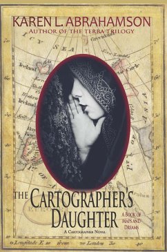 The Cartographer's Daughter (eBook, ePUB) - Abrahamson, Karen L.