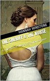 The Sheriff & The Nurse (eBook, ePUB)