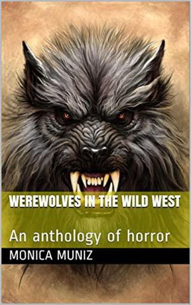 Werewolves of the Wild West (eBook, ePUB) Werewolves of the Wild West (eBook, ePUB)