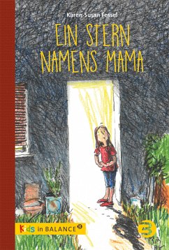Ein Stern namens Mama (eBook, PDF) - Fessel, Karen-Susan