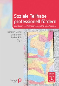 Soziale Teilhabe professionell fördern (eBook, PDF) - Giertz, Karsten; Große, Lisa; Röh, Dieter