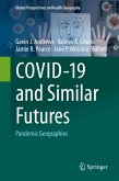 COVID-19 and Similar Futures (eBook, PDF)