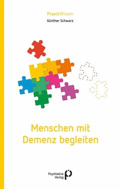 Menschen mit Demenz begleiten (eBook, PDF) - Schwarz, Günther