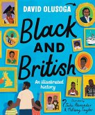 Black and British: An Illustrated History (eBook, ePUB)