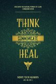 Think, Communicate, Heal (eBook, ePUB)