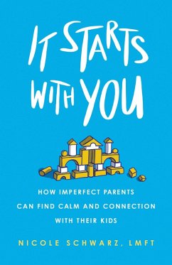 It Starts with You (eBook, ePUB) - Schwarz, Nicole