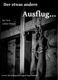 Der etwas andere Ausflug (eBook, ePUB)