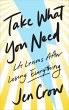 Take What You Need (eBook, ePUB) - Bild 1