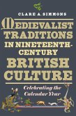 Medievalist Traditions in Nineteenth-Century British Culture (eBook, ePUB)