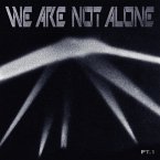 We Are Not Alone-Part 1 (2lp)