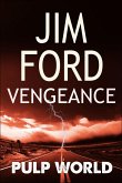 Vengeance (Pulp World, #1) (eBook, ePUB)