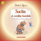 Sucito, el cerdito humilde (MP3-Download) Sucito, el cerdito humilde (MP3-Download)