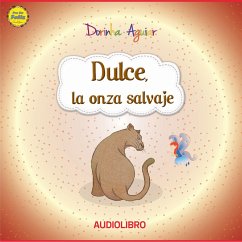 Dulce, la onza salvaje (MP3-Download) - Aguiar, Dorinha