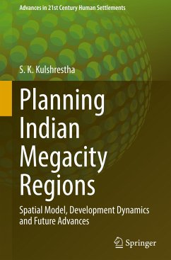 Planning Indian Megacity Regions - Kulshrestha, S. K.