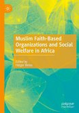 Muslim Faith-Based Organizations and Social Welfare in Africa