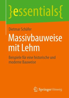 Massivbauweise mit Lehm - Schäfer, Dietmar