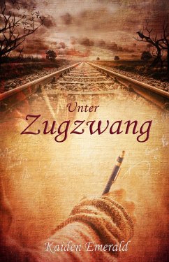 Unter Zugzwang (eBook, ePUB) - Emerald, Kaiden