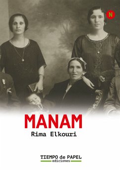 Manam (eBook, ePUB) - Elkouri, Rima