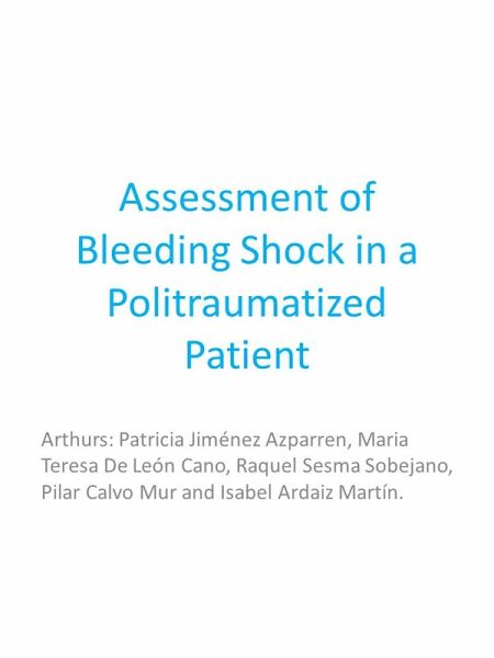 Assessment of bleeding Shock in a Politraumatized Patient (eBook, ePUB)