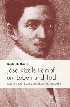José Rizals Kampf um Leben und Tod - Harth, Dietrich