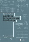 Aluminium im Konstruktiven Ingenieurbau Aluminium im Konstruktiven Ingenieurbau