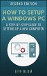 How to Setup a Windows PC: A... - Bild 1