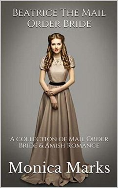 Cover Beatrice The Mail Order Bride (eBook, ePUB)