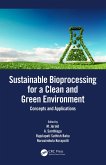 Sustainable Bioprocessing for a Clean and Green Environment (eBook, PDF)