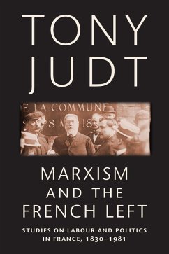 Marxism and the French Left (eBook, ePUB) - Judt, Tony