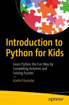 Introduction to Python for Kids (eBook, PDF) - Elumalai, Aarthi