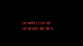 convicts corner...colorado edition (eBook, ePUB)