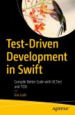 Test-Driven Development in Swift (eBook, PDF)