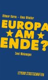 Europa am Ende? Zwei Meinungen (eBook, ePUB)