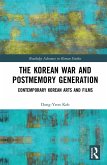 The Korean War and Postmemory Generation (eBook, ePUB)