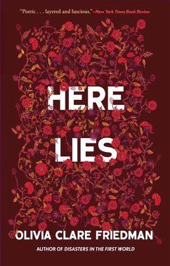 Here Lies (eBook, ePUB) - Clare Friedman, Olivia