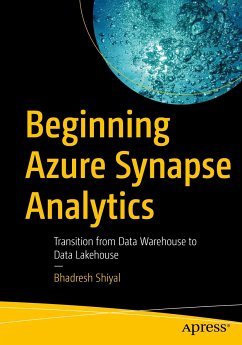 Beginning Azure Synapse Analytics (eBook, PDF) - Shiyal, Bhadresh