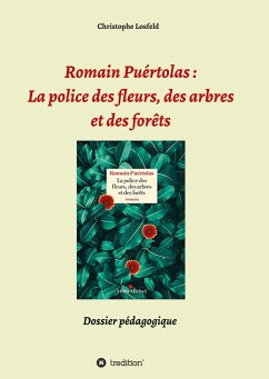 Romain Puértolas: La police des fleurs, des arbres et des forêts - Losfeld, Christophe