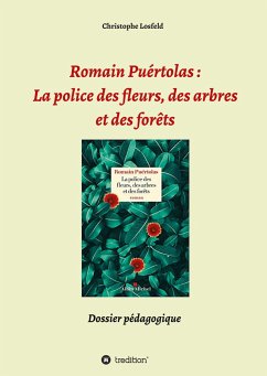 Romain Puértolas: La police des fleurs, des arbres et des forêts - Losfeld, Christophe