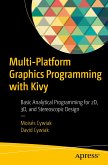 Multi-Platform Graphics Programming with Kivy (eBook, PDF)