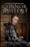 Heart of Arms: A Fireheart Urban Fantasy Short Story (The Fireheart Fantasy Series, #3.5) (eBook, ePUB)
